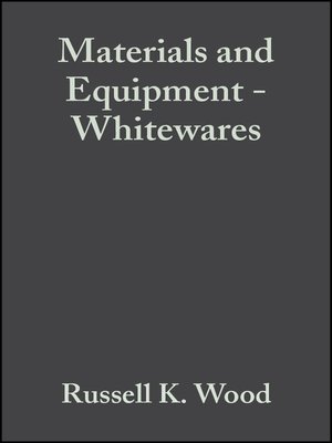 cover image of Materials and Equipment--Whitewares